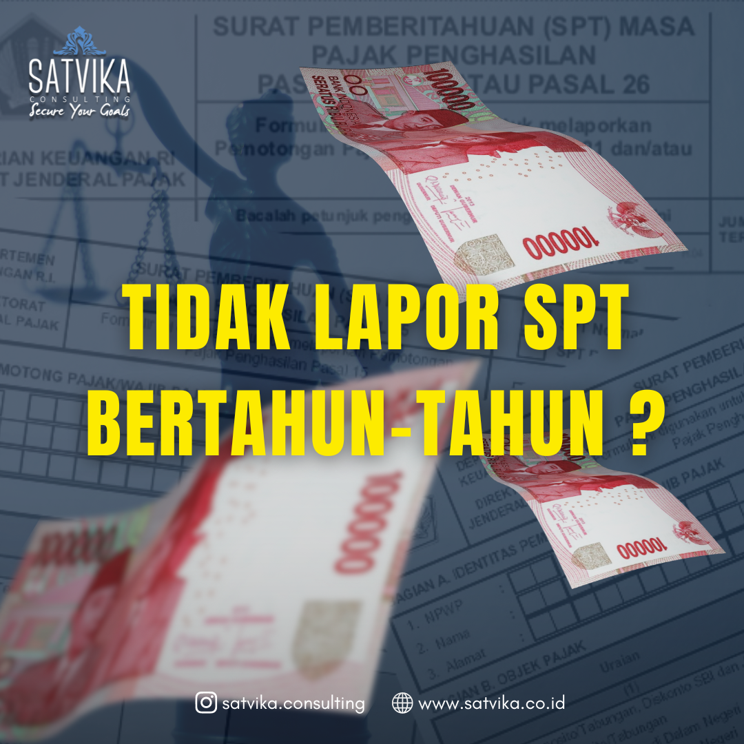 Tidak Lapor SPT Bertahun-Tahun, Bisa di Penjara ? 1 tidak